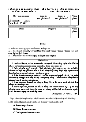Đề kiểm tra học kỳ I môn Tiếng Việt + Toán Lớp 2 - Năm học 2015-2016 - Trường TH Hòa Hưng 3 (Có đáp án)